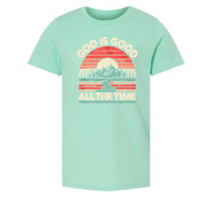 Mint green kids t-shirt with “God Is Good All The Time” and mountain sunrise design