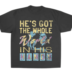 He’s Got The Whole World In His Hands T-Shirt with globe graphic