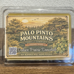 Dodson Prairie Dancehall Wax Melts 6 count soy blend by Palo Pinto Mountains Candle Company Strawn Texas