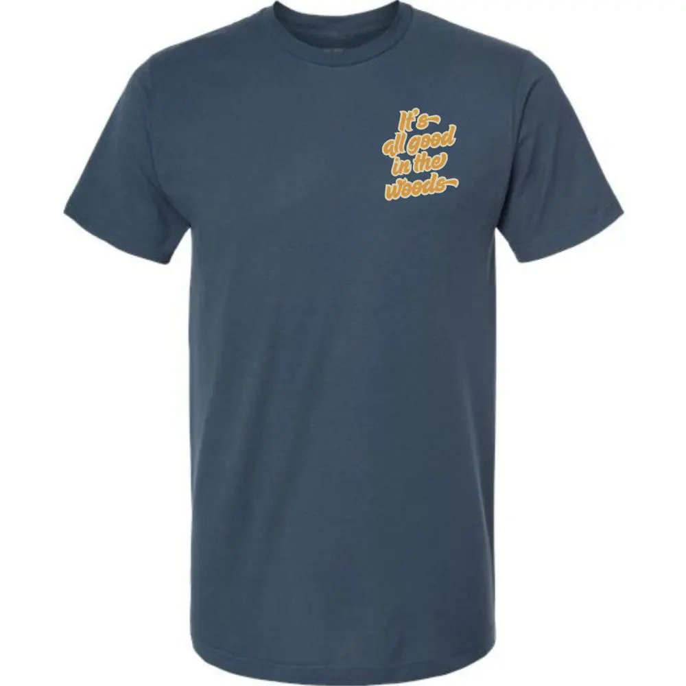 Front of indigo blue All Good In The Woods Palo Pinto Mountains State Park t-shirt