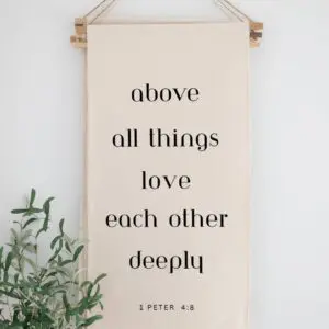 Hanging Scroll Banner | Above All Things