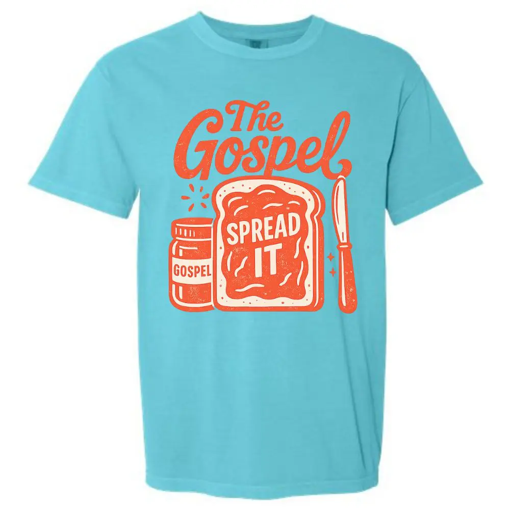 Comfort Colors Lagoon t-shirt featuring The Gospel Spread It graphic with toast, gospel jar, and coral lettering.