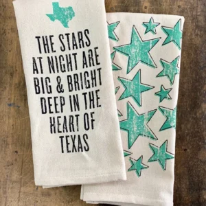 Cotton kitchen towel featuring Texas phrase “The stars at night are big and bright” with turquoise star pattern